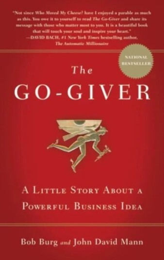 The Go-Giver Av Bob Burg, John David Mann The Go-Giver Av Bob Burg, John David Mann