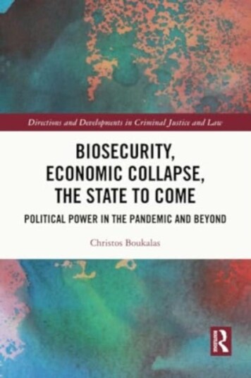 Biosecurity, Economic Collapse, the State to Come Political Power in the Pandemic and Beyond