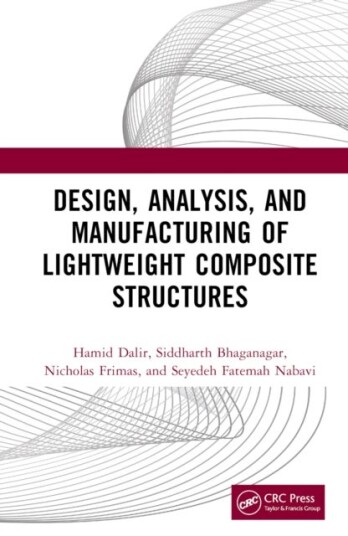 Design Analysis and Manufacturing of Lightweight Composite Structures