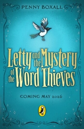 Letty and the Mystery of the Word Thieves Letty and the Mystery of the Word Thieves