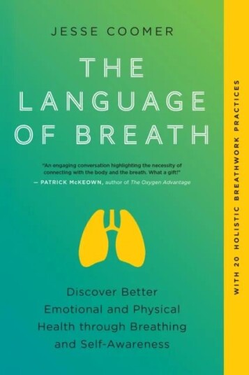 The Language Of Breath Av Jesse Coomer