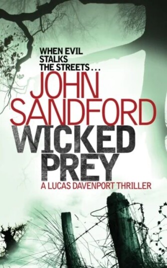 Wicked Prey Av John Sandford