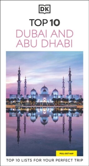 DK Top 10 Dubai and Abu Dhabi DK Top 10 Dubai and Abu Dhabi