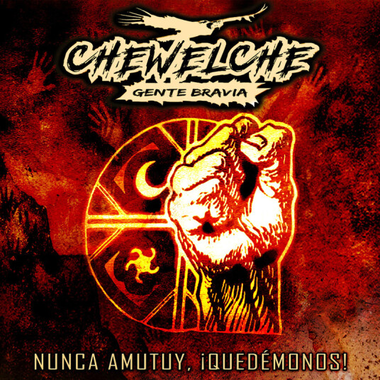 Chewelche Nunca Amutuy ¡Quedémonos! CD