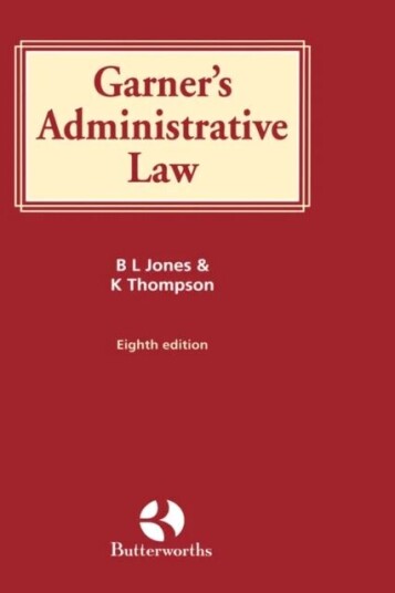 Garner'S Administrative Law Av Brian (Professor Of Environmental Liability Jones