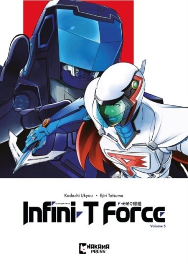 Infini T Force Vol. 5 Infini T Force Vol. 5