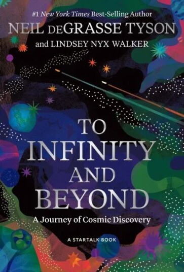 To Infinity And Beyond Av Neil Degrasse Tyson, Lindsey Nyx Walker