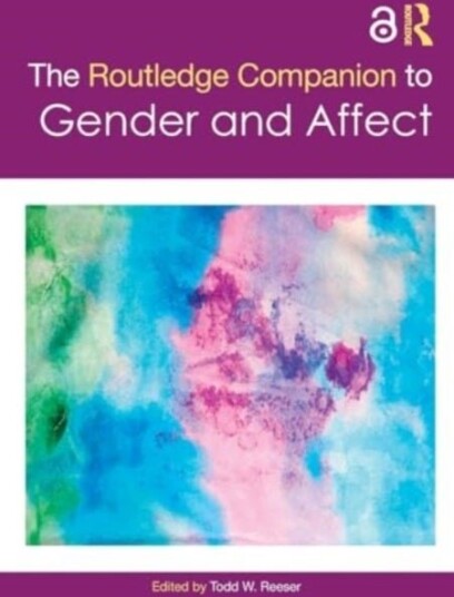 The Routledge Companion to Gender and Affect