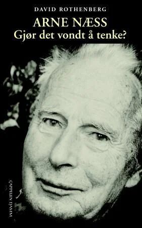 Arne Næss Av David Rothenberg