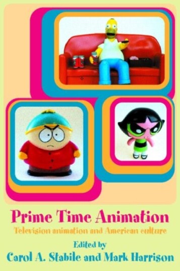 Prime Time Animation Television Animation and American Culture