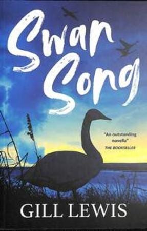 Swan Song Av Gill Lewis Swan Song Av Gill Lewis