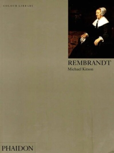 Rembrandt Av Michael Kitson