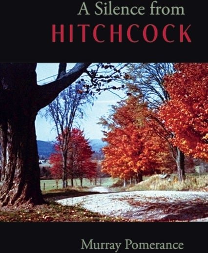 A Silence from Hitchcock A Silence from Hitchcock