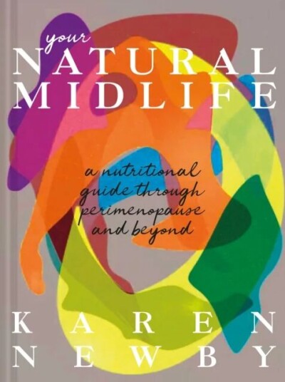 The Natural Menopause Method Av Karen Newby