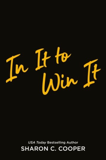 In It To Win It Av Sharon C. Cooper