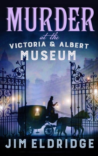Murder At The Victoria And Albert Museum Av Jim Eldridge Murder At The Victoria And Albert Museum Av Jim Eldridge