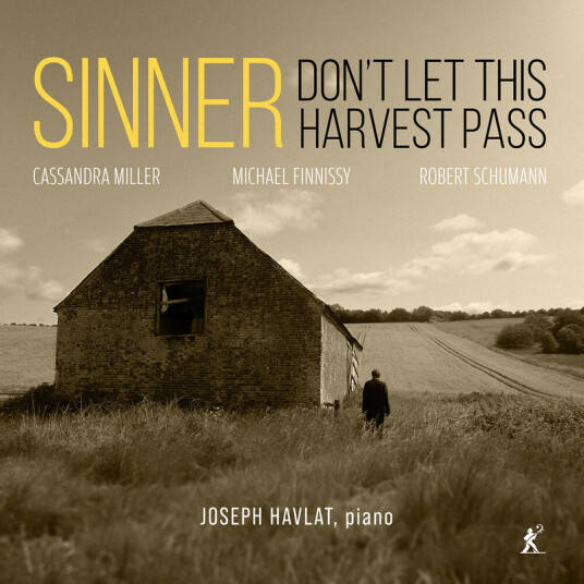 Joseph Havlat Sinner Don't Let This Harvest Pass CD