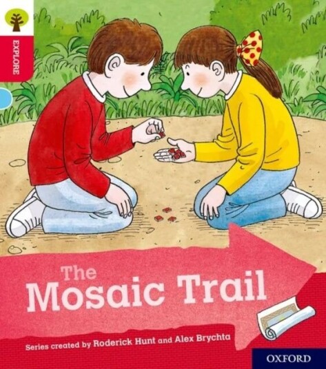 Oxford Reading Tree Explore With Biff, Chip And Kipper: Oxford Level 4: The Mosaic Trail Av Roderick Hunt