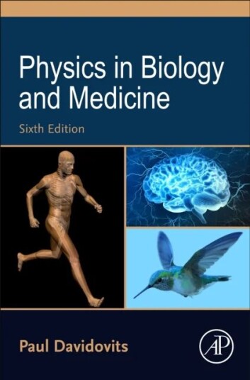 Physics In Biology And Medicine Av Paul (University Professor Of Chemistry Boston College Massachusetts Usa) Davidovits