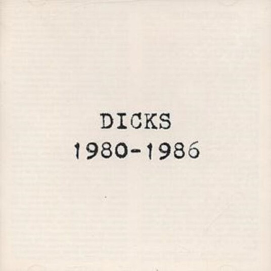 The Dicks The Dicks: 19801986 CD
