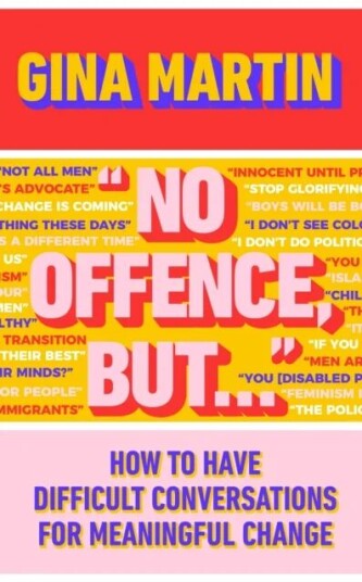 "No Offence, But..." Av Gina Martin