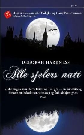 Alle Sjelers Natt Av Deborah Harkness