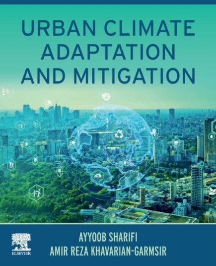 Urban Climate Adaptation And Mitigation Av Ayyoob (Professor Hiroshima University Japan Urban Planning Climate Change Adaptation And Mitigation) Shari