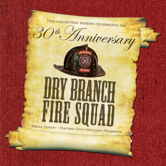 Dry Branch Fire Squad 30th Anniversary Special CD
