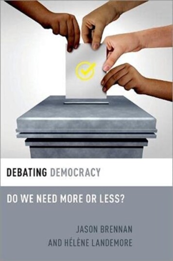 Debating Democracy Av Jason (Flanagan Family Professor Of Strategy Economics Ethics And Public Policy Flanagan Family Professor Of Strategy Economics
