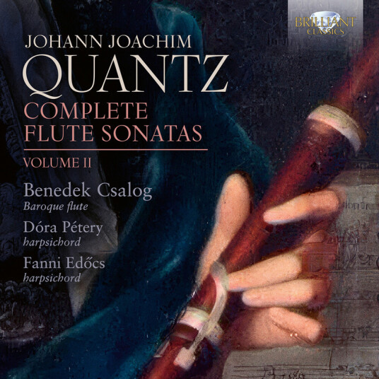 Benedek Csalog Dora Petery Fanni Edocs Quantz: Complete Flute Sonatas Vol. 2 CD