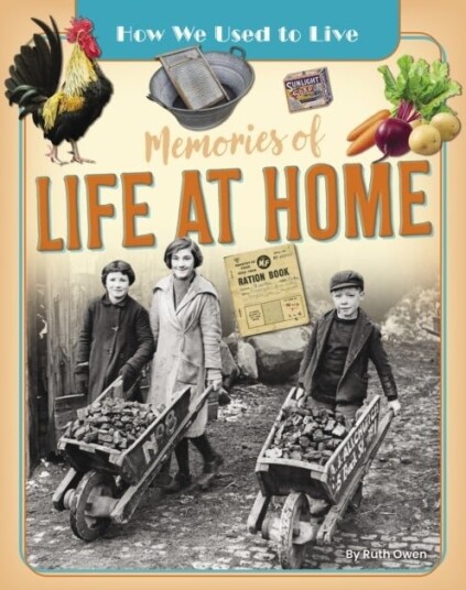 Memories of Life at Home Memories of Life at Home