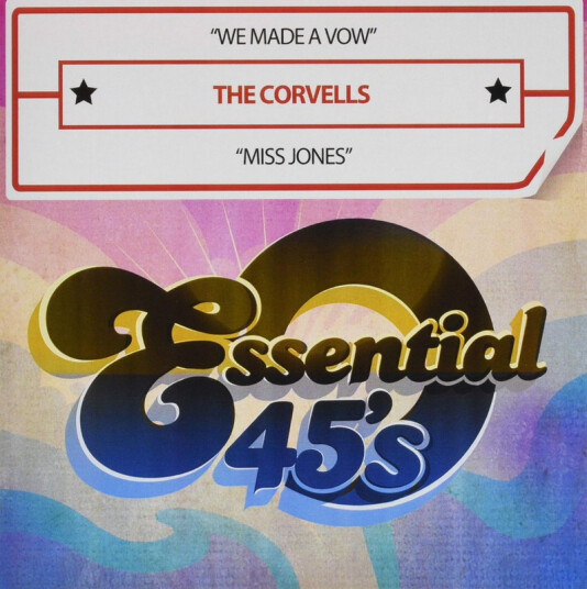 Corvells We Made A Vow / Miss Jones CD
