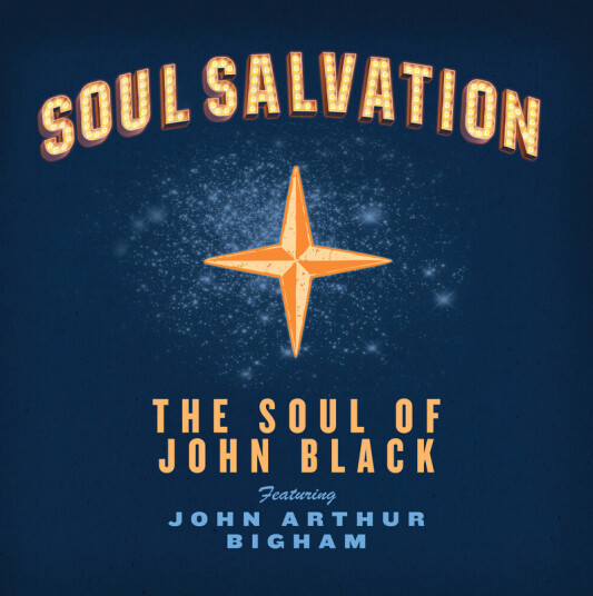 The Soul Of John Black Soul Salvation CD