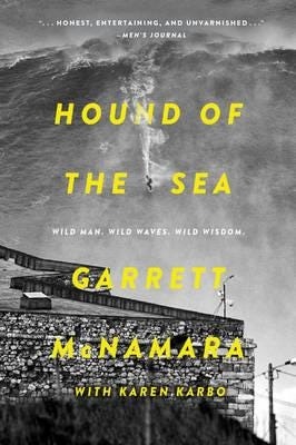 Hound of the Sea  Wild Man. Wild Waves. Wild Wisdom.