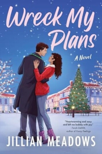 Wreck My Plans  A Novel