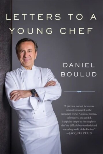 Letters To A Young Chef, 2nd Edition Av Daniel Boulud