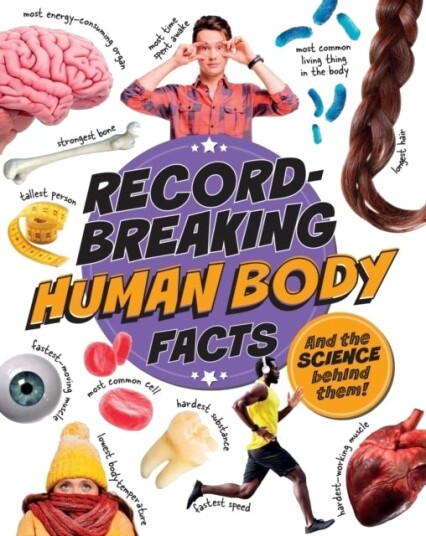 Record Breakin Human Body Facts Record Breakin Human Body Facts