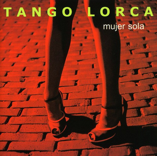Tango Lorca Mujer Sola CD