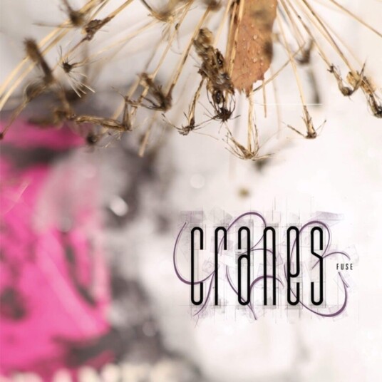Cranes  Fuse  CD