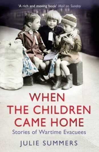 When The Children Came Home Av Julie Summers