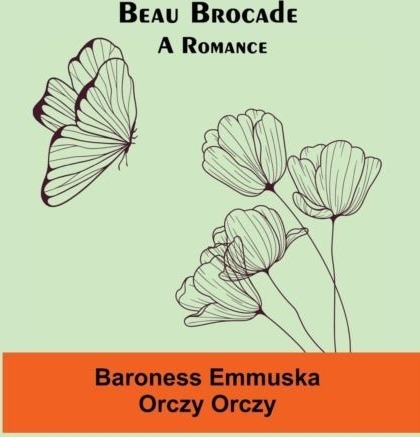 Beau Brocade Beau Brocade