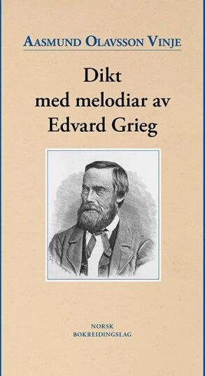 Dikt Med Melodiar Av Edvard Grieg Av Aasmund Olavsson Vinje