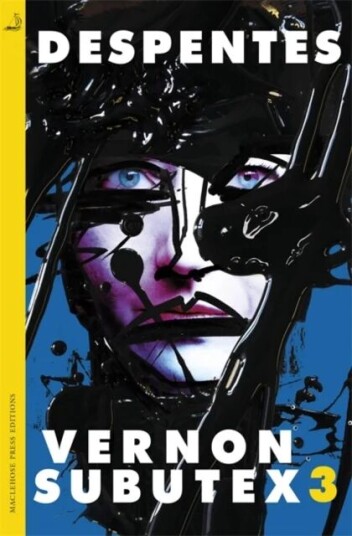 Vernon Subutex Three Av Virginie Despentes