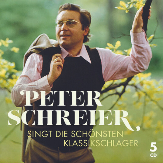 Peter Schreier Carl Bohm Mischa Spoliansky Will Meisel Peter Schreier Klassikschlager CD
