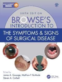 Browse'S Introduction To The Symptoms & Signs Of Surgical Disease