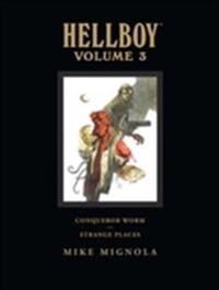 Hellboy Library Volume 3: Conqueror Worm And Strange Places Av Dark Horse, Mike Mignola