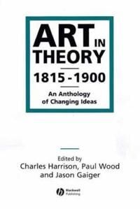 ART Harrison, C Art in Theory 1815–1900 (0631200665)