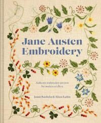 Batchelor, Jennie Jane Austen Embroidery (1911624407)