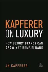 Kapferer On Luxury Av Jean-Noel Kapferer