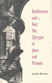Bloomer Jennifer Architecture and the Text